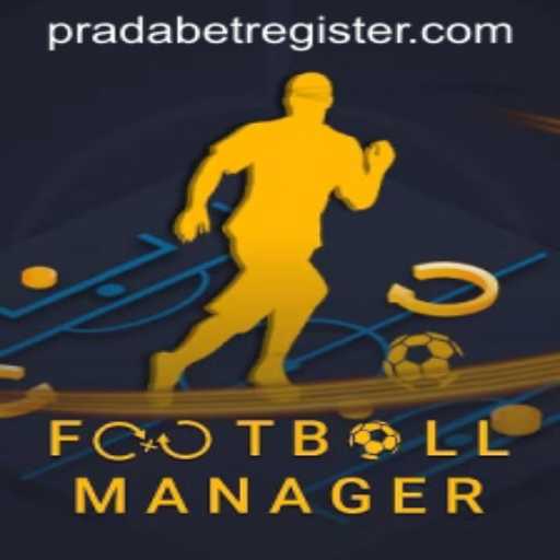 FootballManager: Merging Strategic Football with Exciting PRADA BET Integration
