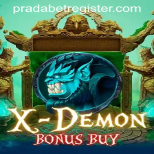 XDemonBonusBuy: A Deeper Dive into the Game and Its Innovative Features with PRADA BET